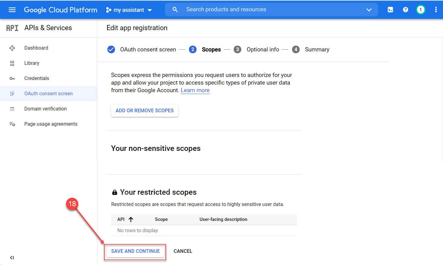 В следующем шаге на экране «SCOPES», нажмите кнопку «SAVE AND CONTINUE».